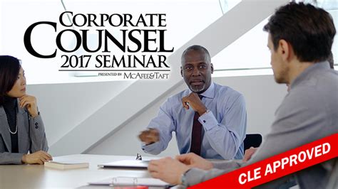 Corporate Counsel 2017 Seminar Mcafee And Taft