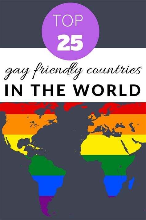Our Top 25 Most Gay Friendly Countries In The World 🏳️‍🌈 • 🏳️‍🌈 Updated