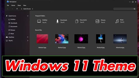 How To Use Windows 11 Theme Easily Windows 11 Theme Windows Images