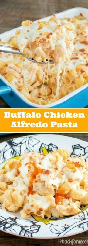 Buffalo Chicken Alfredo Bake Recipe Baked Chicken Alfredo Pasta