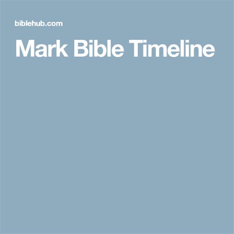 Mark Bible Timeline Bible Timeline Mark Bible Bible