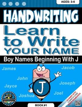 You have come to the right place, the letter j is actually one of the most popular beginning letters for baby names at the moment. Handwriting Daily Practice: Learn To Write Your Name. Boy ...