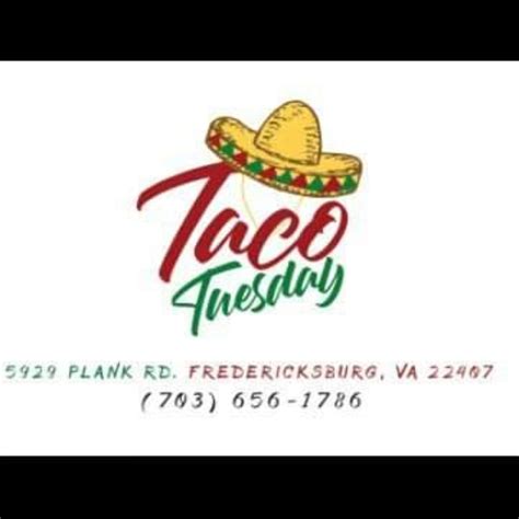 Taco Tuesday Fredericksburg Va