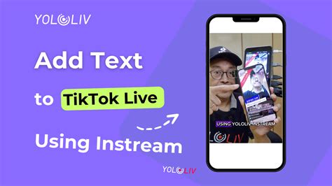 How To Add Text To Your Tiktok Live Using Yololiv Instream