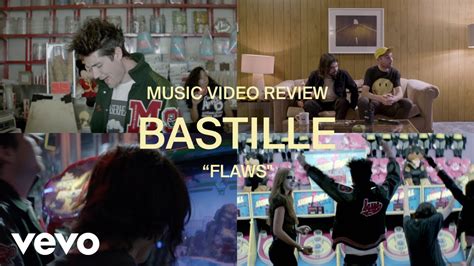 Bastille Flaws Music Video Review Vevo Youtube