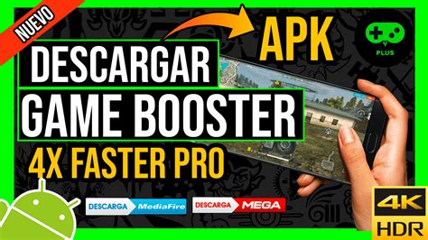 Descargar Game Booster 4x Faster Pro Para Android Apk Por Mediafire