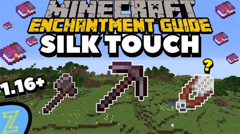 Minecraft Silk Touch Enchantment Guide Minecraft 117 Enchantment