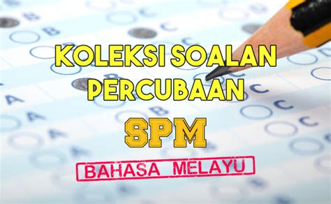 Soalan Spm Bahasa Melayu 2019 Dan Jawapan – Coms My