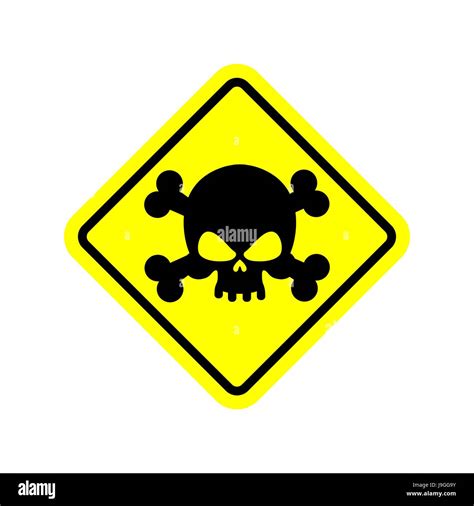 Danger Poison Sign Yellow Attention Toxic Hazard Warning Sign Acid