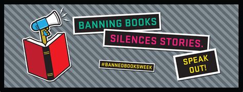 Each year, the campaign tries to raise awareness of issues of censorship by highlighting those works that have. Banned Books Week: Banning Books Silences Stories ...