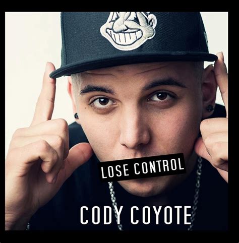 Cody Coyote Lose Control Music