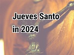 Jueves Santo 2024 | Calendar Center
