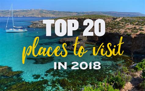Top 20 Places To Visit In 2018 Just Globetrotting