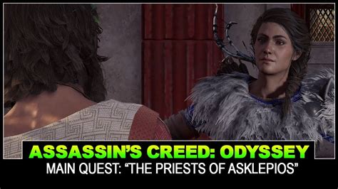 Assassin S Creed Odyssey Campaign Main Quest The Priests Of