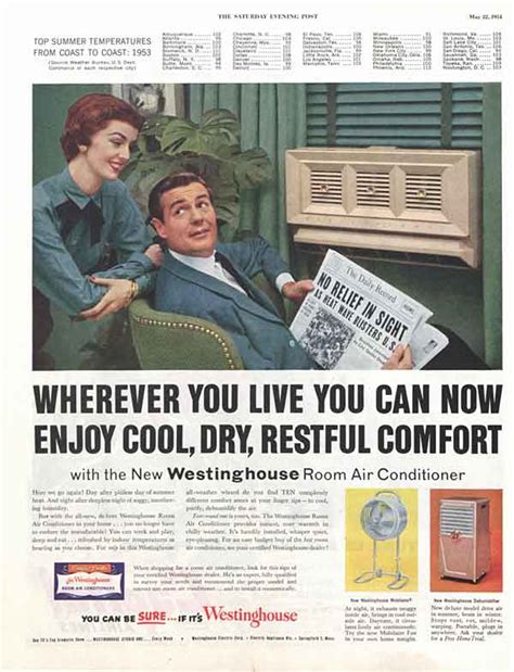 The cold air that comes out from this air conditioner is very, very cold. A Look Back: Vintage Air Conditioning Ads