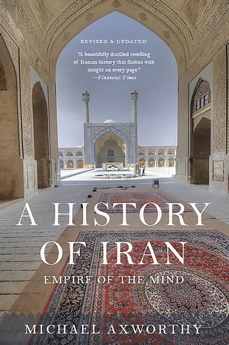 A History Of Iran By Michael Axworthy Hachette Book Group