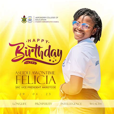 Birthday Flyer Of Felicia Designed By Oppomence Graphics In Ghana
