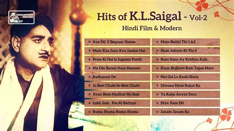 Top Hits Of Kl Saigal Old Hindi Movie Songs Aye Dil E Beqraar Jhoom