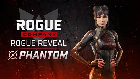 Rogue Company Rogue Reveal Phantom Youtube