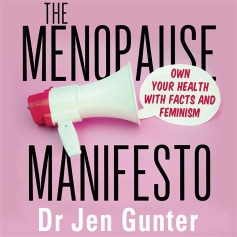 the menopause manifesto by dr jennifer gunter hachette uk