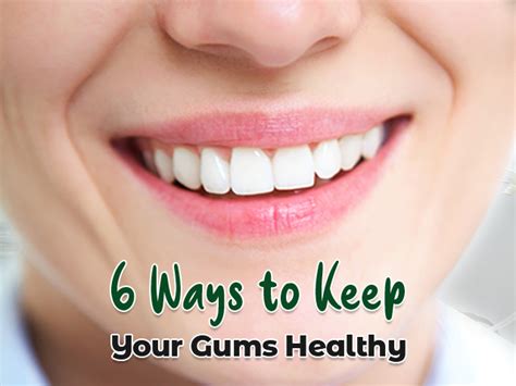 6 Ways To Keep Your Gums Healthy The Oaks Dental Center