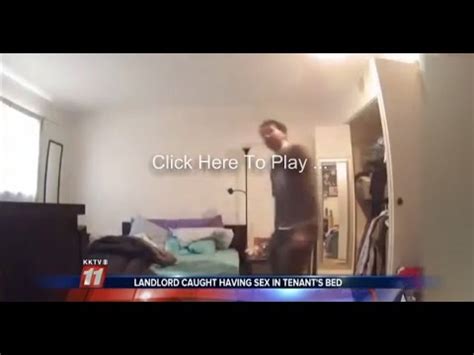 Landlord Caught On Camera Having Sex On Tenants Bed Youtube
