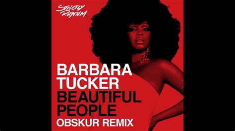 Barbara Tucker Beautiful People ObskÜr Remix Strictly Rhythm