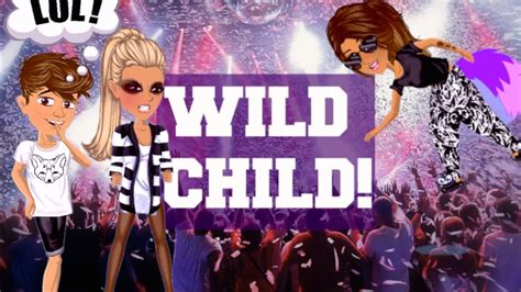 Wild Child Msp Youtube