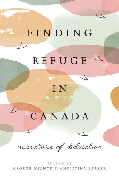 Finding Refuge In Canada Athabasca University Press Athabasca