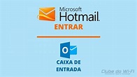 Hotmail Entrar | Como entrar direto na conta do Hotmail
