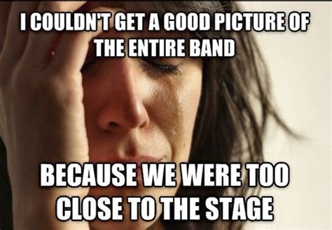 These Concert Memes Will Bring You Back To When Concerts Were A Thing