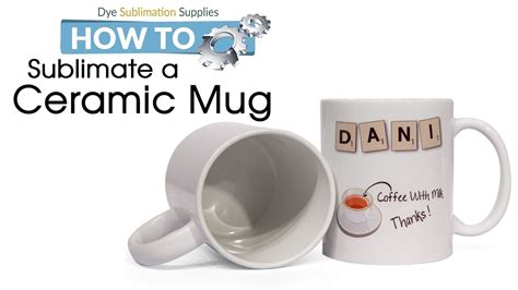 How To Sublimate A Ceramic Mug Youtube