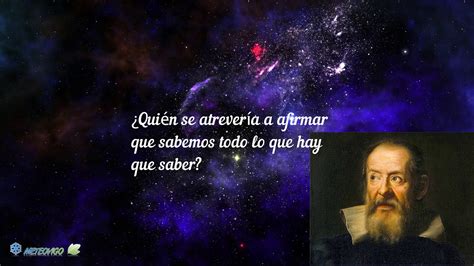 Frases Del Padre De La Ciencia Moderna Galileo Galilei Youtube