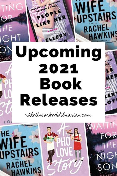 Most Anticipated Upcoming 2021 New Book Releases Top Fiction Books
