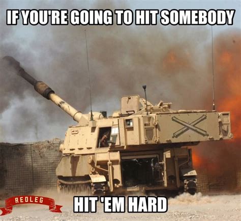 Pin By Barry Gold On Field Artillery Military Humor Military Life