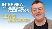 Interview With Legendary Character Voiceover Lewis MacLeod - YouTube