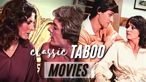 Best Classic Taboo Movies Best Taboo Relationship Movies Of All Time