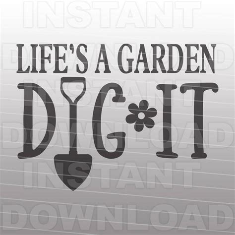 Lifes a Garden Quote SVG Filegardening Svglandscaping SVG - Etsy