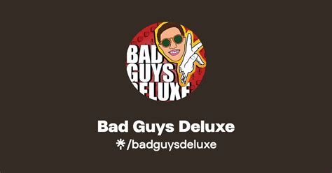 Bad Guys Deluxe Twitch Linktree