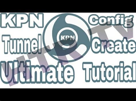 Namun, pilihan paket tersebut banyak merugikan pelanggan karena tidak dapat digunakan secara maksimal. Download Config Kpn Tunnel Ultimate Mp3 Mp4 320kbps ...