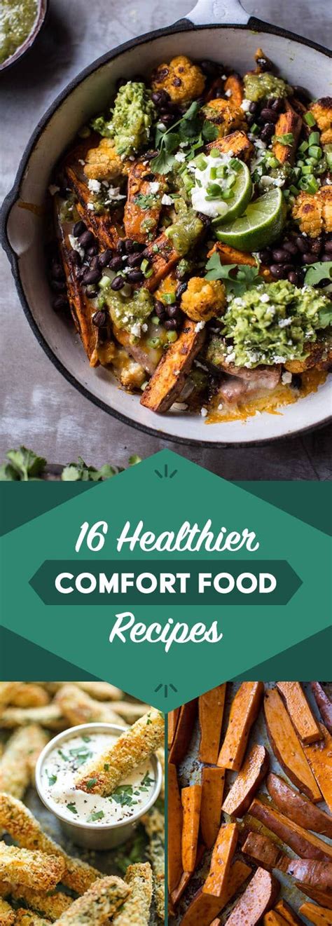 16 Healthier Comfort Food Recipes That Dont Sacrifice Taste Healthy