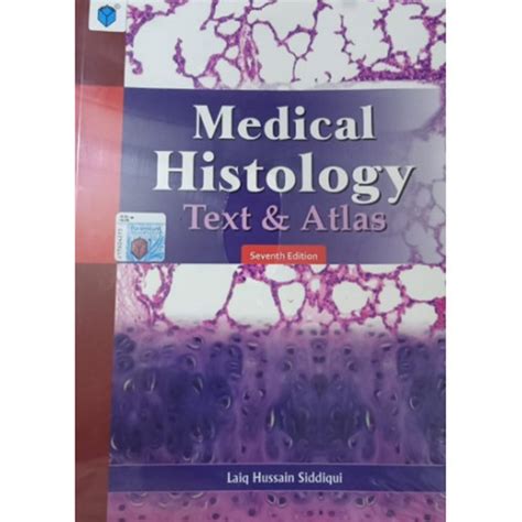 Laiq Hussain Medical Histology Text And Atlas 7th Edition Books Clock