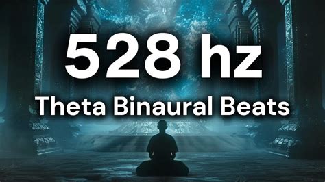 528hz Pure Theta Binaural Beats Transformation And Miracles 1hr Youtube