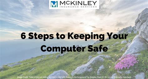 6 Steps To Keeping Your Computer Safe