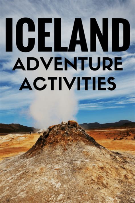 Outdoor Adventure Activities In Iceland For Thrillseekers Jackie Jets Off