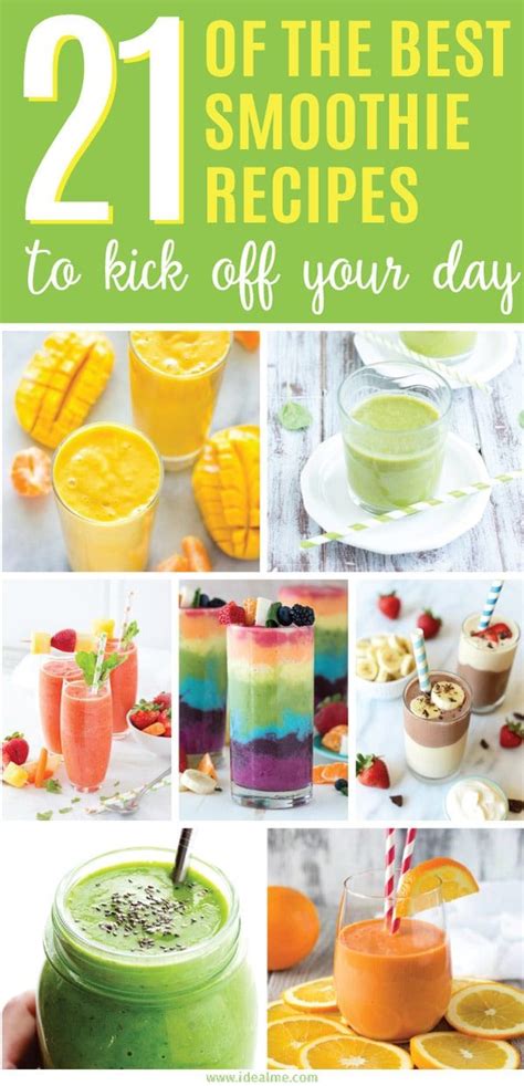 21 Of The Best Smoothie Recipes To Kick Off Your Day With Images Best Smoothie Recipes Good