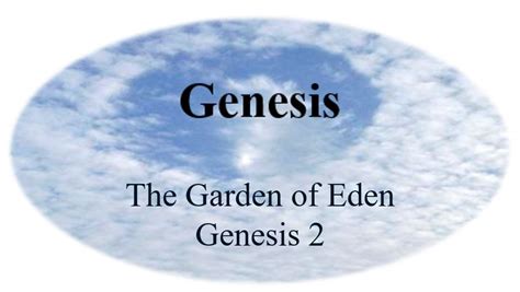 Berean Bible Church The Garden Of Eden Genesis 2