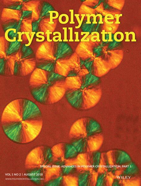 Advances In Polymer Crystallization Advanced Science News
