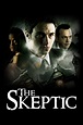 The Skeptic - Where to Watch and Stream - TV Guide