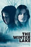 The Winter Lake (2021) Poster #1 - Trailer Addict